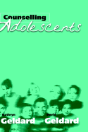 Counselling Adolescents: The Pro-Active Approach