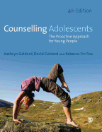 Counselling Adolescents: The Proactive Approach for Young People