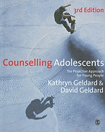 Counselling Adolescents: The Proactive Approach for Young People