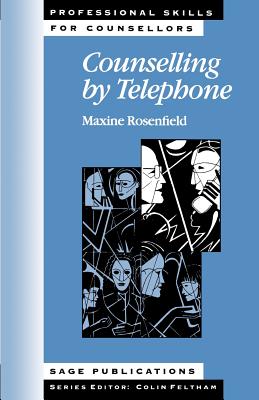 Counselling by Telephone - Rosenfield, Maxine