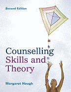 Counselling Skills and Theory