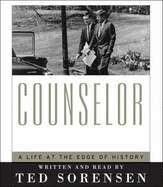 Counselor: A Life at the Edge of History