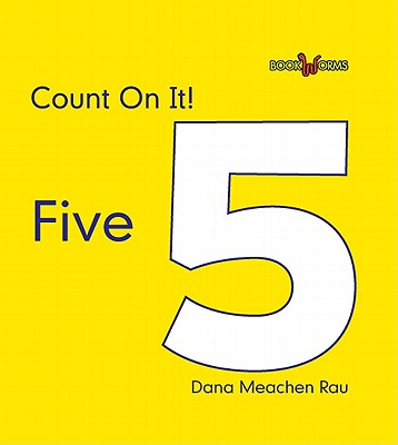 Count on It! Five - Rau, Dana Meachen