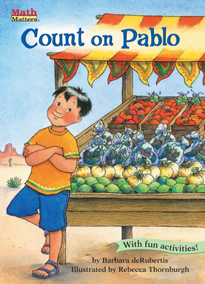 Count on Pablo: Counting & Skip Counting - deRubertis, Barbara