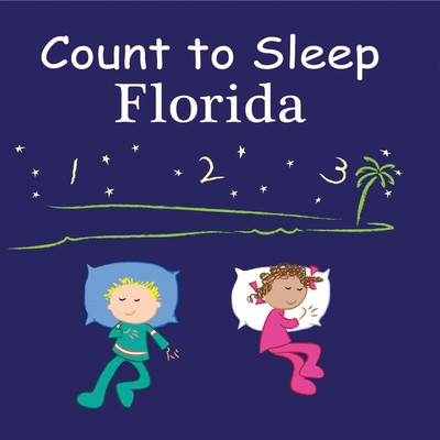 Count to Sleep Florida - Gamble, Adam, and Jasper, Mark