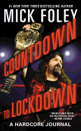 Countdown to Lockdown: A Hardcore Journal