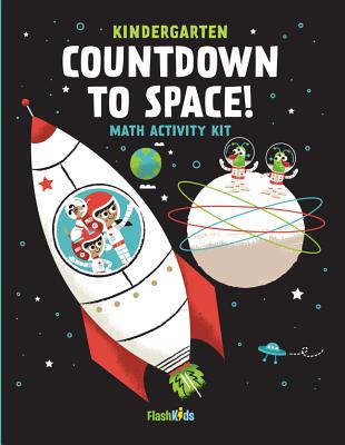 Countdown to Space: Math Activity Kit - Flash Kids (Editor)