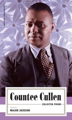 Countee Cullen: Collected Poems: (American Poets Project #32) - Cullen, Countee, and Jackson, Major (Editor)