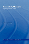 Counter-enlightenments: from the eighteenth century to the present