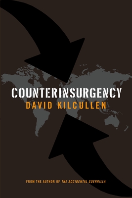 Counterinsurgency - Kilcullen, David J