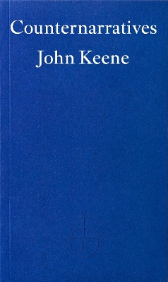 Counternarratives - Keene, John