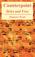 Counterpoint: Strict and Free