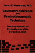 Countertransference and Psychotherapeutic Technique: Teaching Seminars