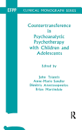 Countertransference in Psychoanalytic Psychotherapy with Children and Adolescents