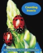 Counting Insects - Adams, Alison (Editor), and Jones, Tammy, and French, Cathy