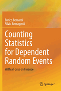 Counting Statistics for Dependent Random Events: With a Focus on Finance