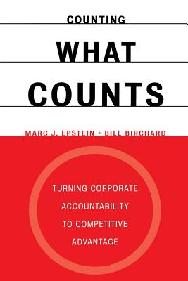 Counting What Counts - Epstein, Marc J, and Birchard, Bill