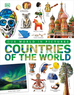 Countries of the World: A Visual World Geography Encyclopedia for Kids