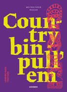 Country bin pull'em: Looking back together