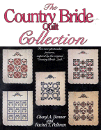 Country Bride Quilt Collection