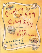 Country Egg, City Egg