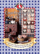 Country Friends Go Quilting