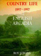 Country Life, 1897-1997