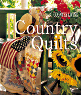 Country Living Country Quilts