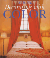 Country Living Decorating with Color - Hearst Books (Creator)