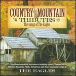 Country Mountain Tribute: Eagles