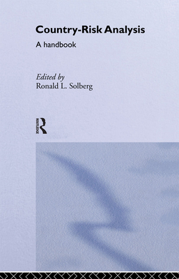 Country Risk Analysis: A Handbook - Solberg, Ronald L