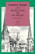 Country Roads of Maryland & Delaware