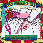 Country Shots: Two Timing Tunes