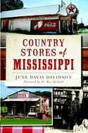 Country Stores of Mississippi