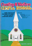 Country & Western Gospel Hymnal Volume One: Large Book