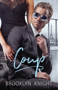 Coup: A Bwwm Romance