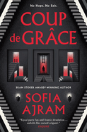 Coup de Gr�ce: A Liminal Space Psychological Horror