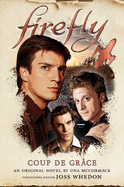 Coup de Gr�ce: Firefly
