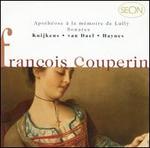 Couperin: Apotheose a la memoire de Lully; Sonates