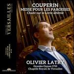Couperin: Messe pour les paroisses