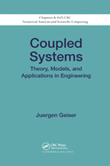 Coupled Systems: Theory, Models, and Applications in Engineering