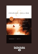 Courage and Calling: Embracing Your God-Given Potential