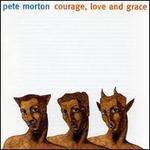 Courage Love & Grace