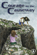Courage on the Causeway