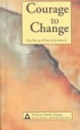 Courage to Change