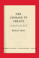 Courage to Create