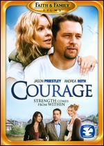 Courage
