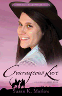 Courageous Love: An Andrea Carter Book