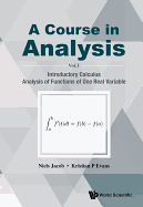 Course in Analysis, a (V1)