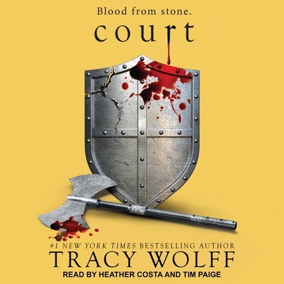 Court - Wolff, Tracy, and Costa, Heather (Read by), and Paige, Tim (Read by)